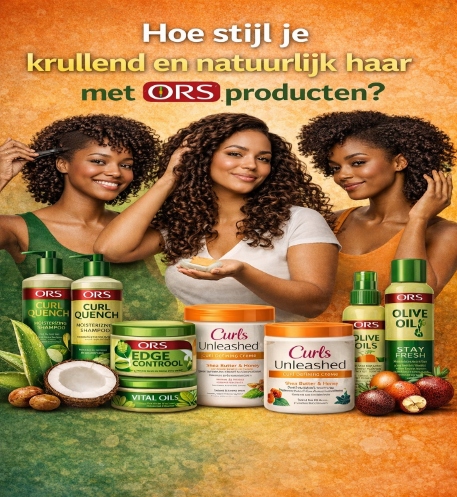 Hoe stijl je krullend en natuurlijk haar met ORS haarproducten voor hydratatie en kruldefinitie