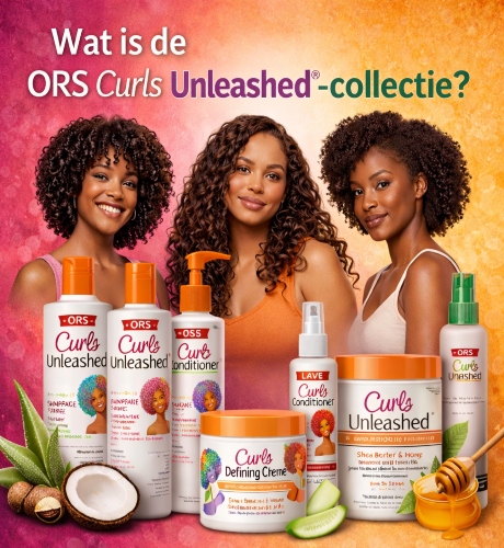 ORS Curls Unleashed collectie voor krullend en natuurlijk haar met hydraterende haarverzorgingsproducten